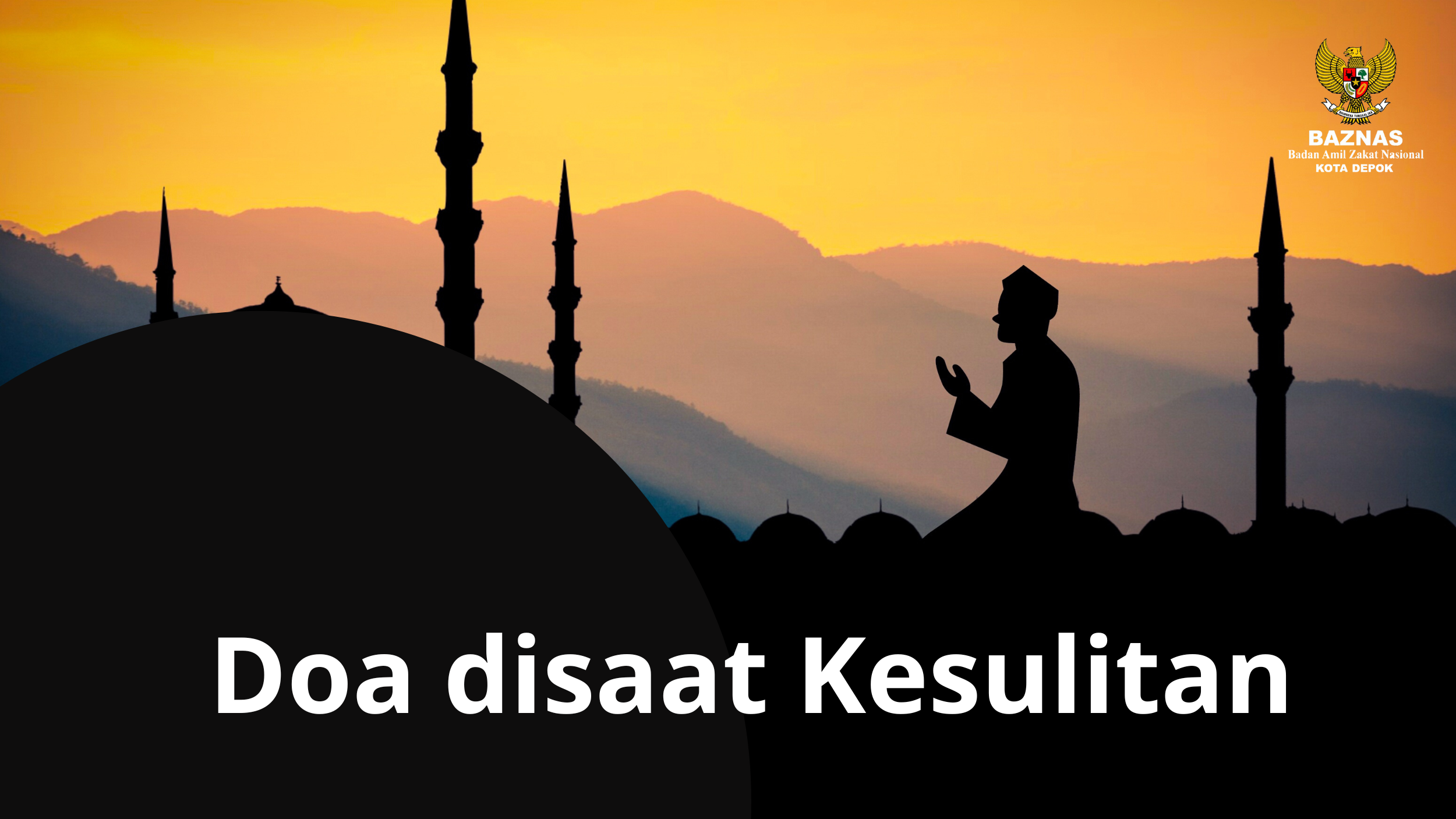 Doa Saat Kesulitan: Panduan Lengkap Mencari Pertolongan Allah